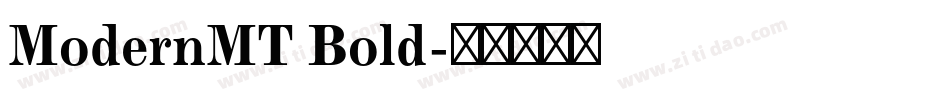 ModernMT Bold字体转换